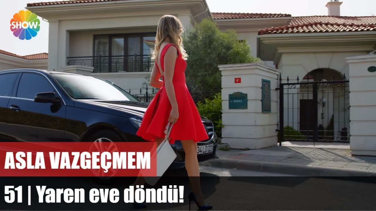 Yaren eve döndü! | Asla Vazgeçmem 51.Bölüm