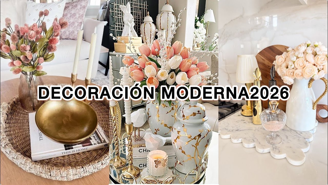 DECORACIÓN MODERNA 2026/ IDEAS PARA DECORAR TU HOGAR #decoraciondecoraciones 