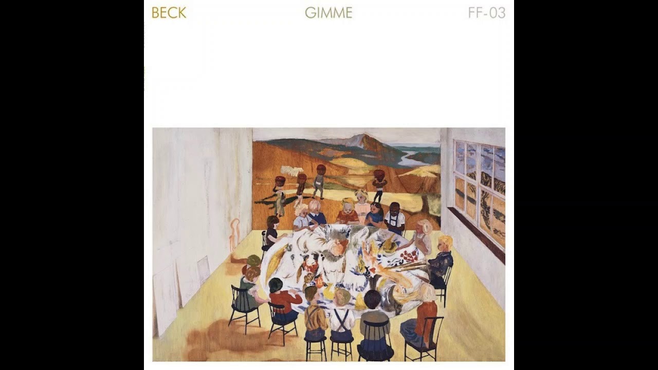 Beck - Gimme [12