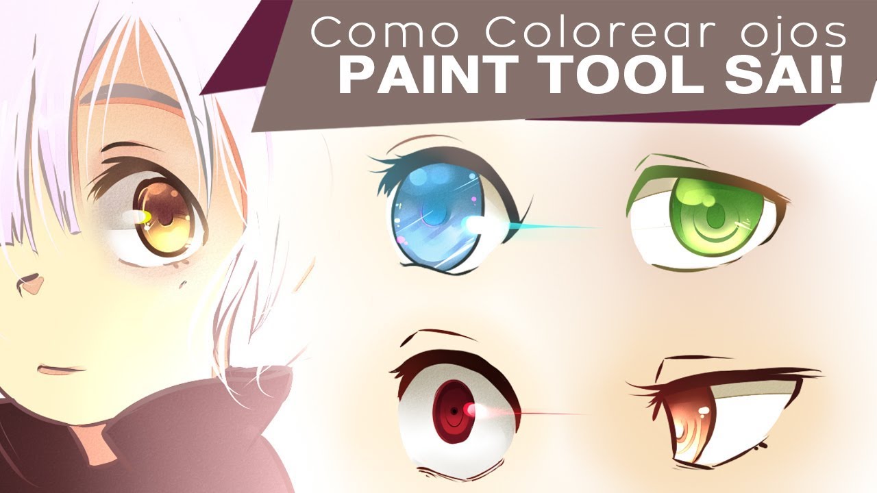 ✎COMO COLOREAR OJOS EN SAI