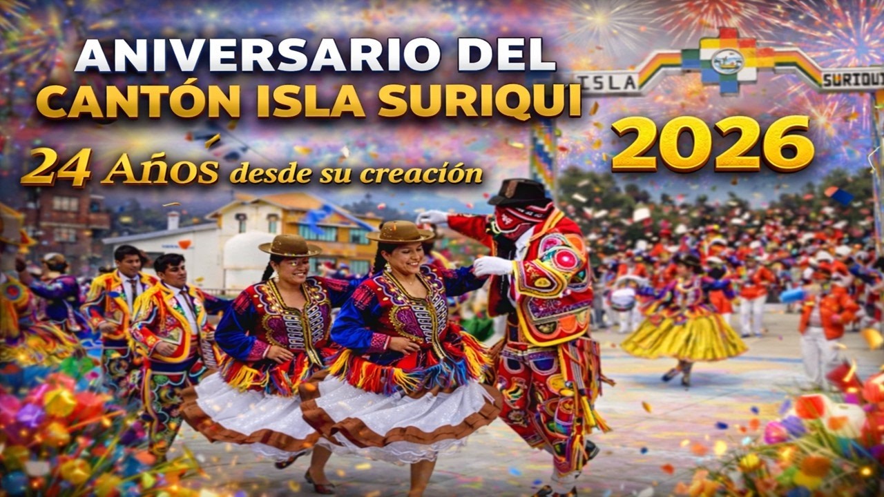 Aniversario del Cantón Isla Suriqui 2026