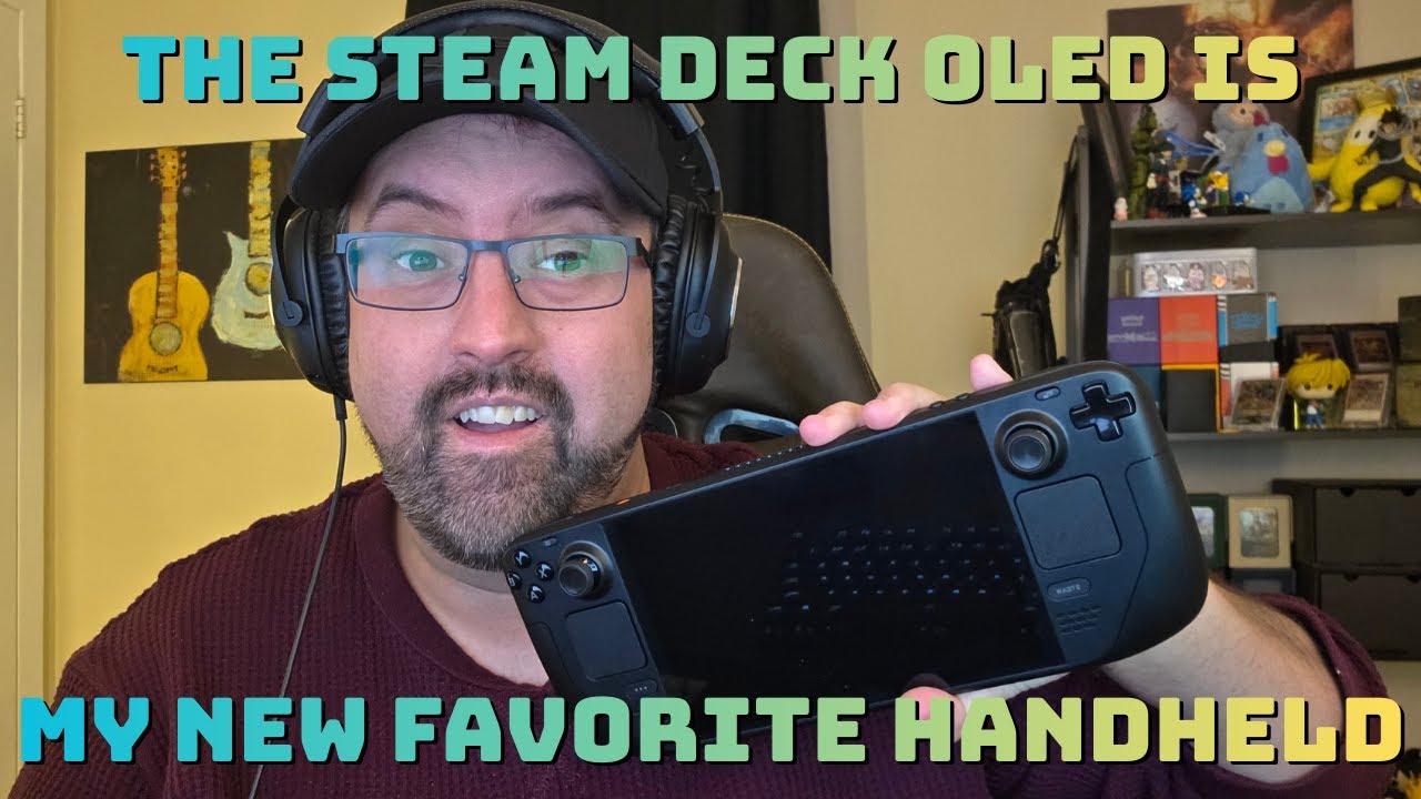 The Steam Deck OLED is my new Favorite Handheld