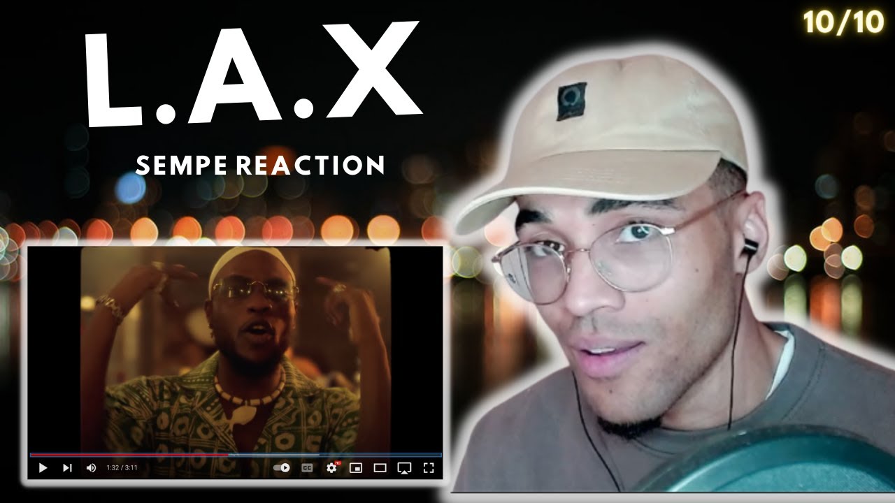 [10/10?] LAX - Sempe | JAYOK Reacts | #Afrobeats #LAX