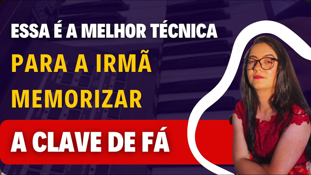 MELHOR TÉCNICA PARA MEMORIZAR A CLAVE DE FÁ E APRENDER A TOCAR ÓRGÃO