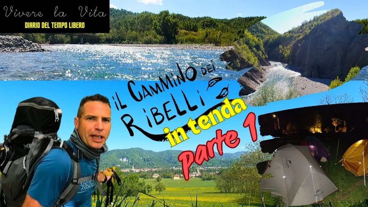 Cammino dei Ribelli in tenda parte 1