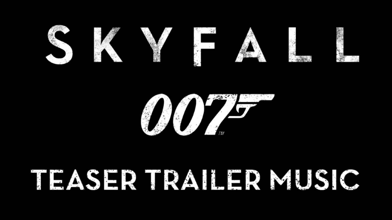 Skyfall - Teaser Trailer (Music Only)