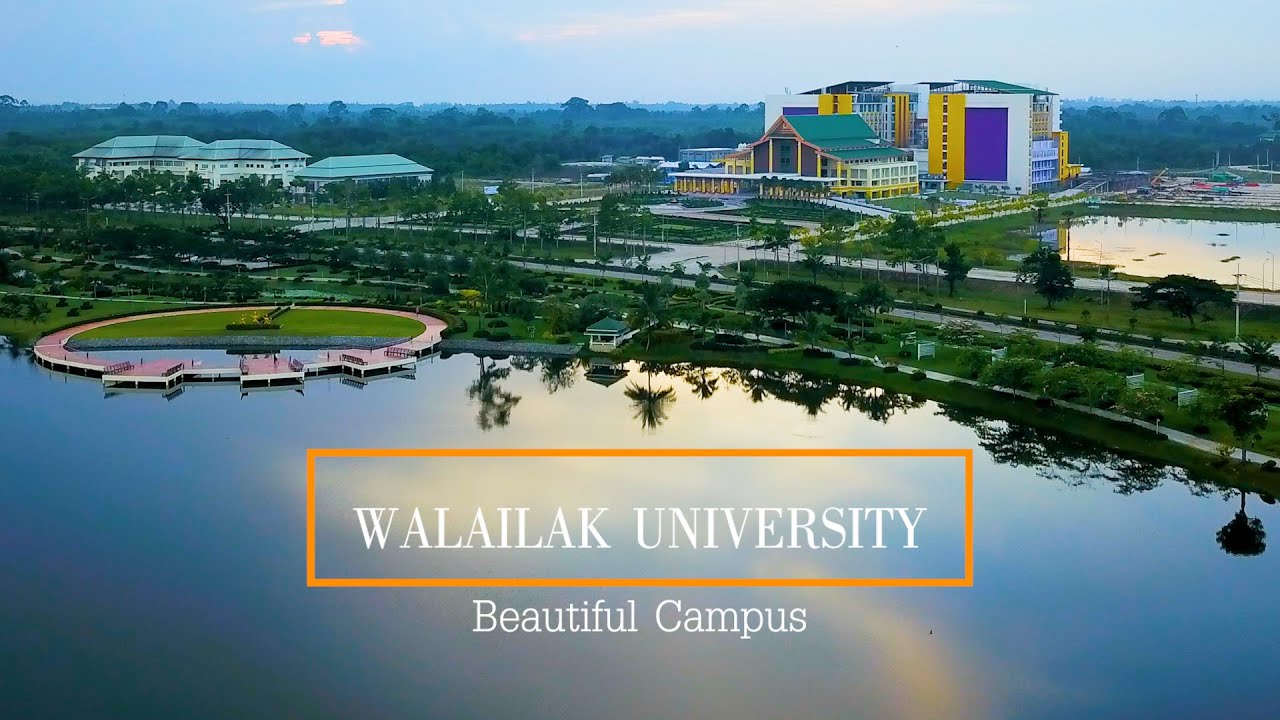 Walailak University Beautiful Campus.