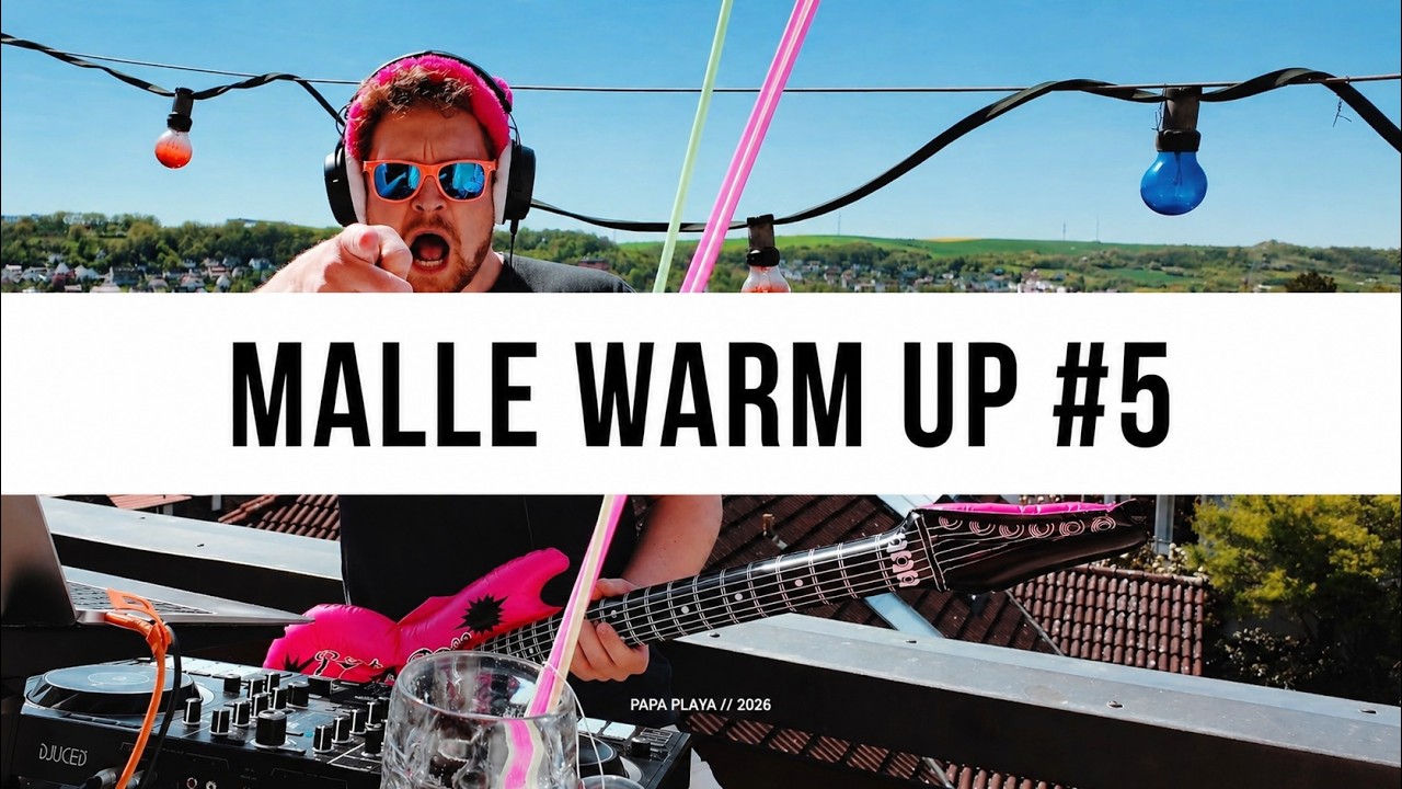 🔥 Mallorca Party WarmUp Mix #5 | Die besten Malle Hits zum Opening 2026! 🎉
