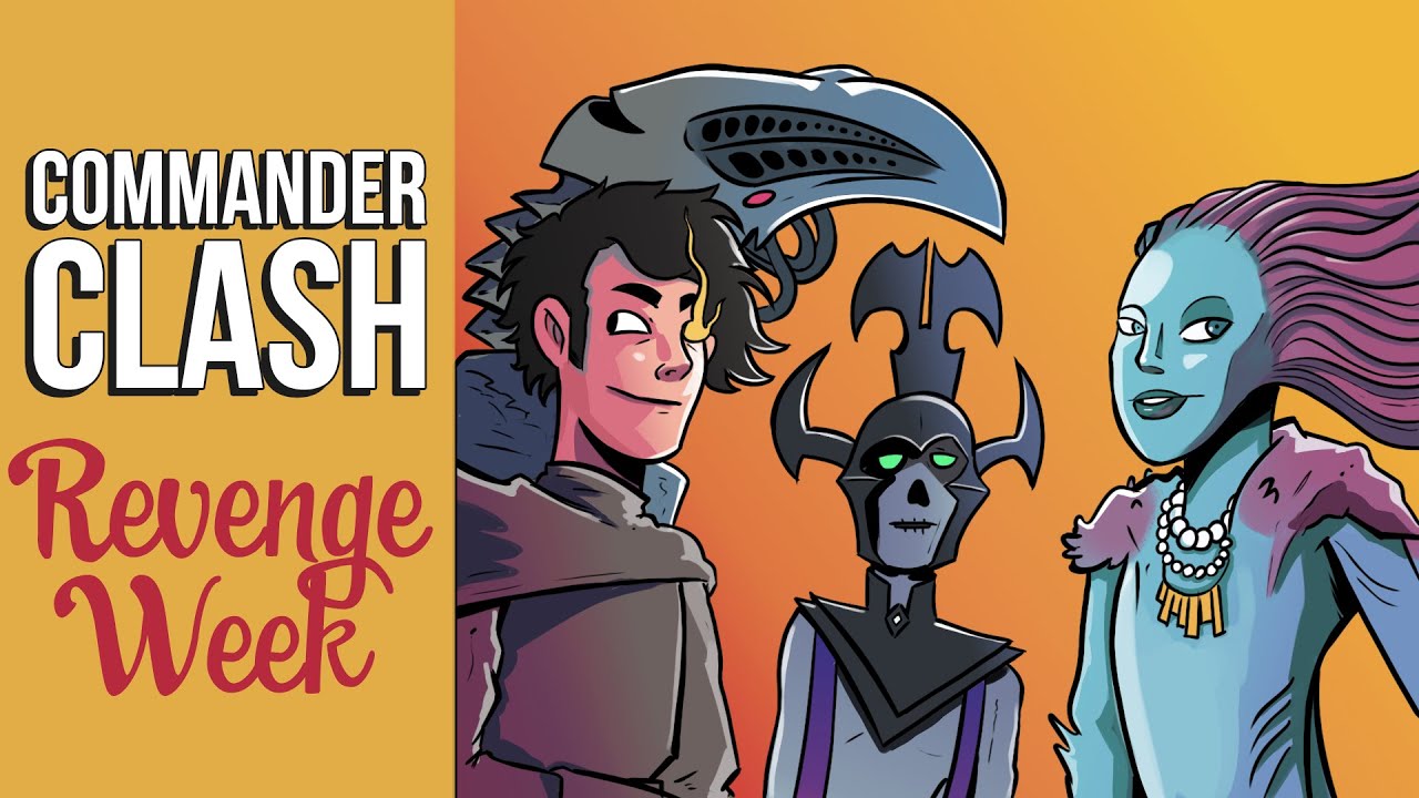 Revenge Week | Commander Clash S13 E13