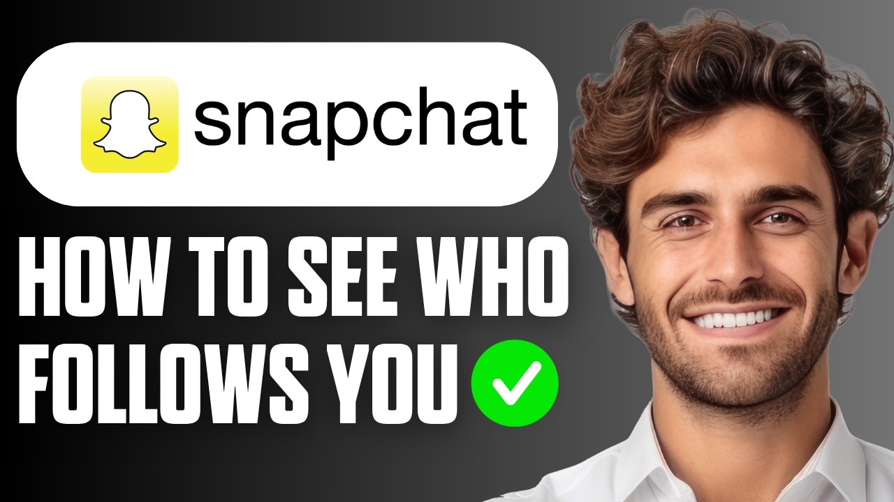 Как узнать, кто на вас подписан в Snapchat? (Простое руководство 2026)
