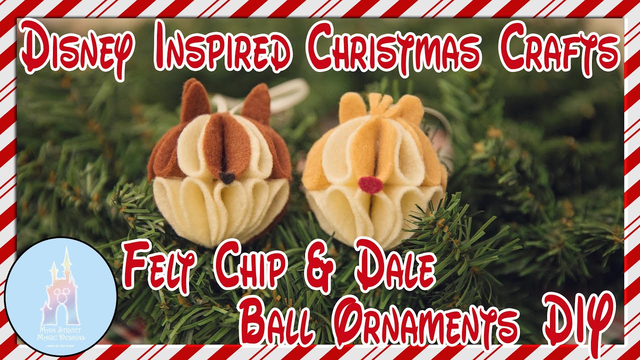 Felt Chip & Dale Felt Ball Ornaments | Disney Inspired Christmas Crafts DIY