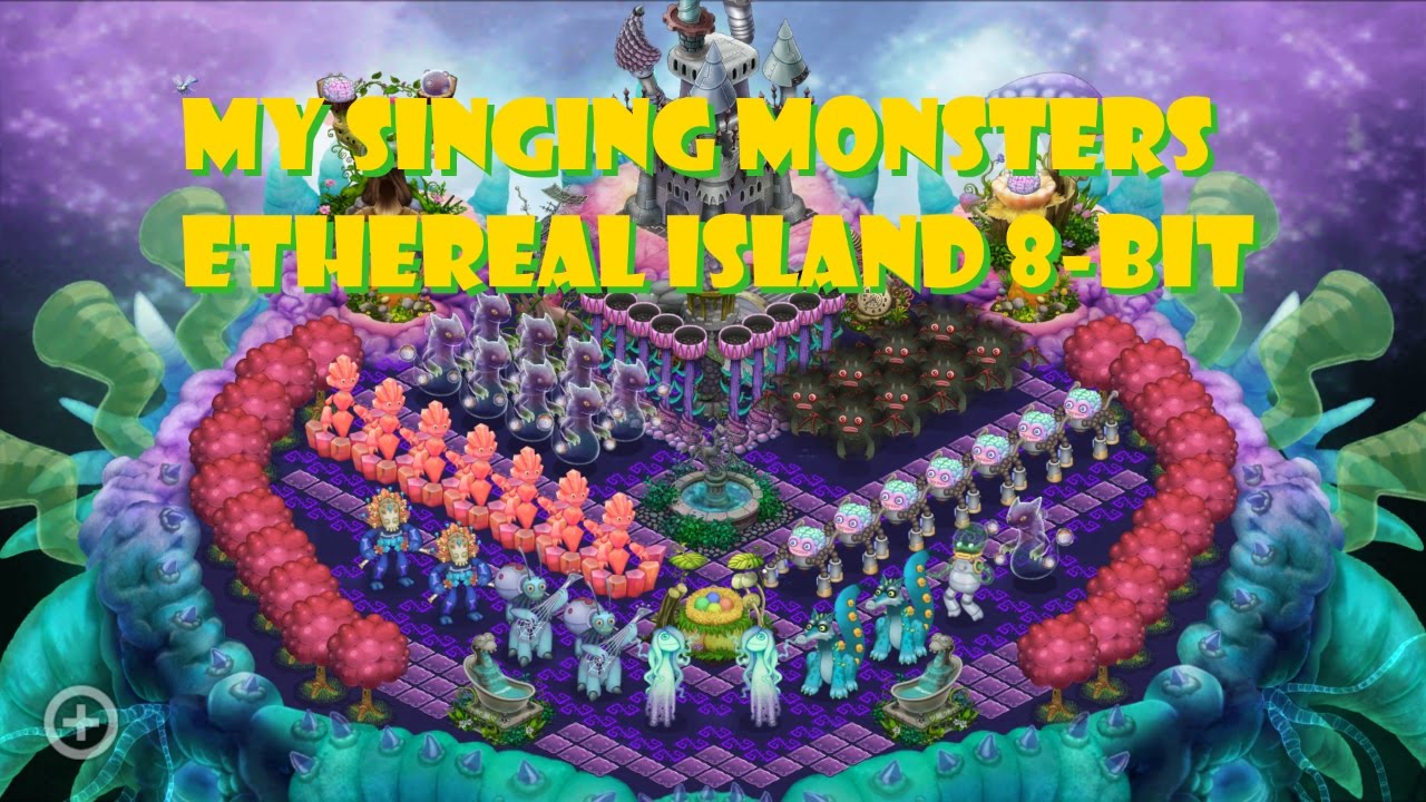My Singing Monsters Cover Contest  | Ethereal Island 8-Bit