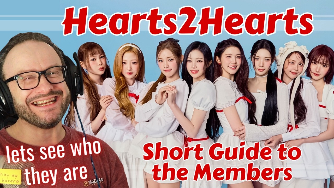Давайте углубимся!!! Hearts2Hearts 하츠투하츠: Каждый участник объяснен за 11 минут (реакция)