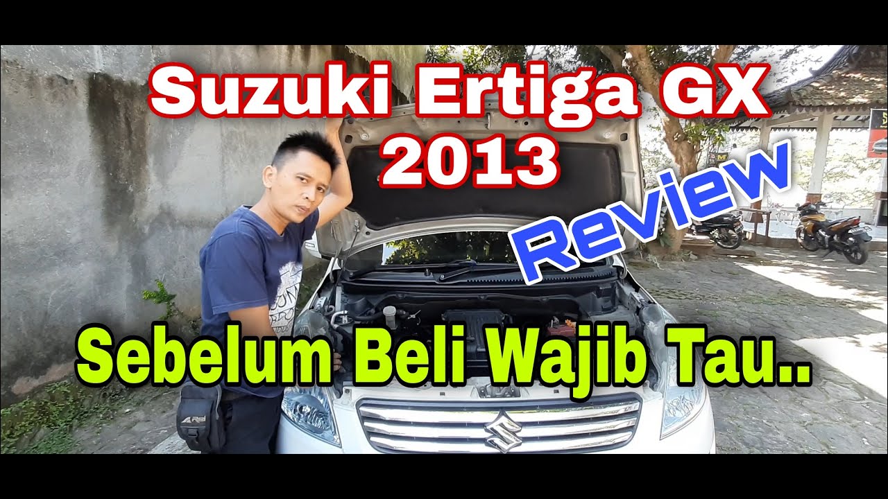 Sebelum Beli Suzuki Ertiga Lihat Ini..| Review Ertiga GX 2013 manual