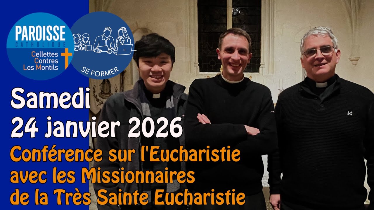 🎓Conférence sur l'Eucharistie - Père Florian Racine, Missionnaires de la Très Sainte Eucharistie