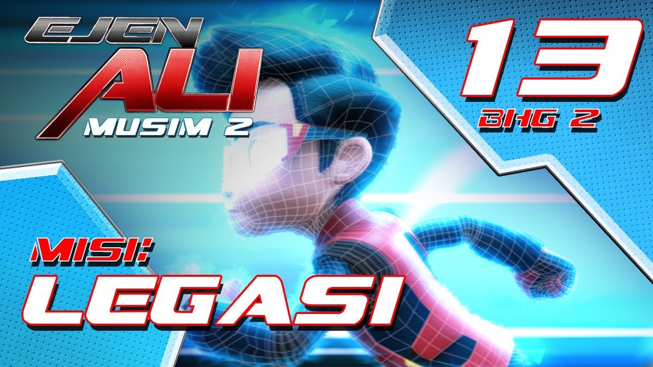 Ejen Ali Musim 2 (EP13) - Misi : Legasi [Bahagian 2]