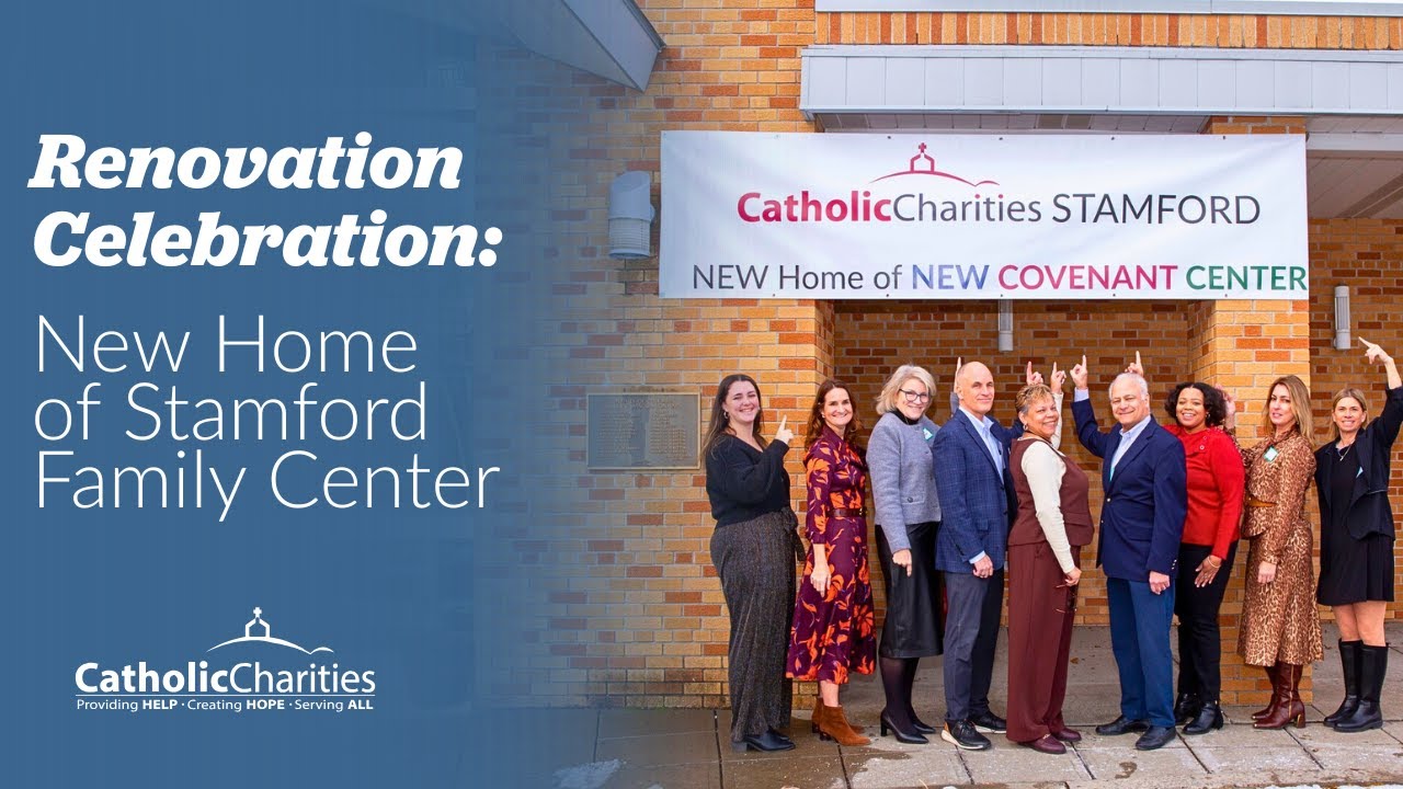 Renovation Celebration: New Home of Stamford Family Center | Catholic Charities of Fairfield County