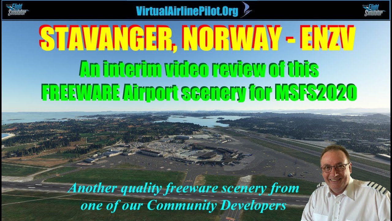 [MSFS2020] | FREEWARE STAVANGER, SOLA AIRPORT, NORWAY (ENZV) | NEW SCENERY | AN INTERIM VIDEO REVIEW