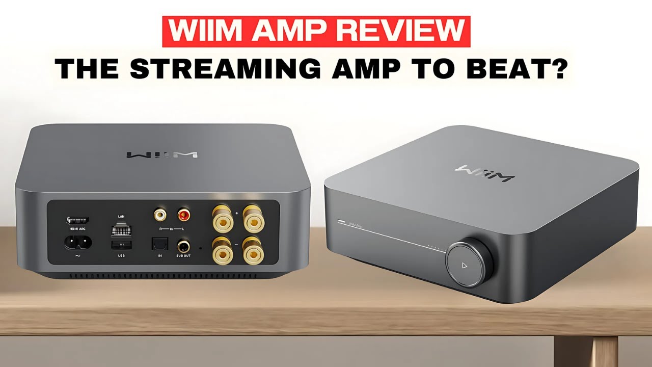 WiiM Amp Review: Multiroom Streaming Amplifier with AirPlay, HDMI, Alexa & Hi-Res Audio Support