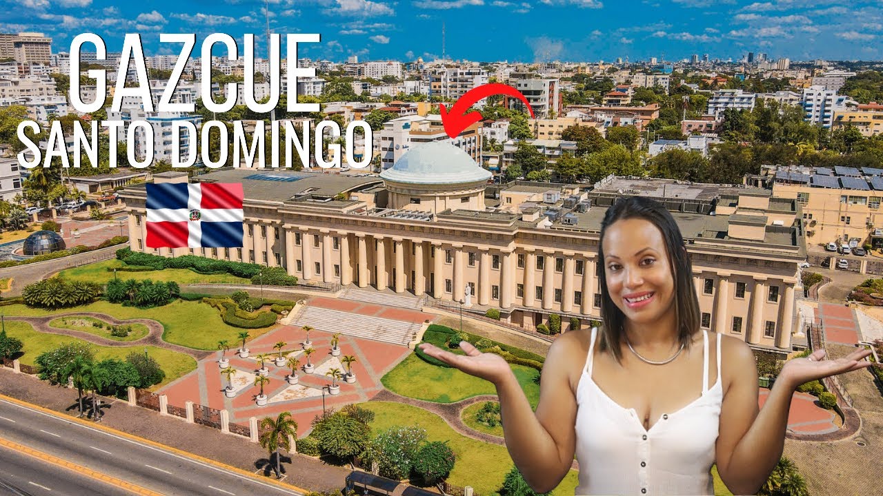 Discover the Untapped Potential of Gazcue Santo Domingo