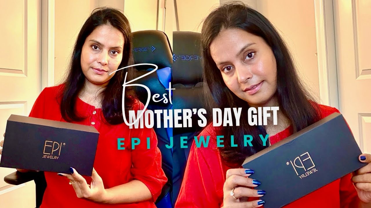 UNBOXING EPI Jewelry /Perfect Gift For Mom@epijewelry