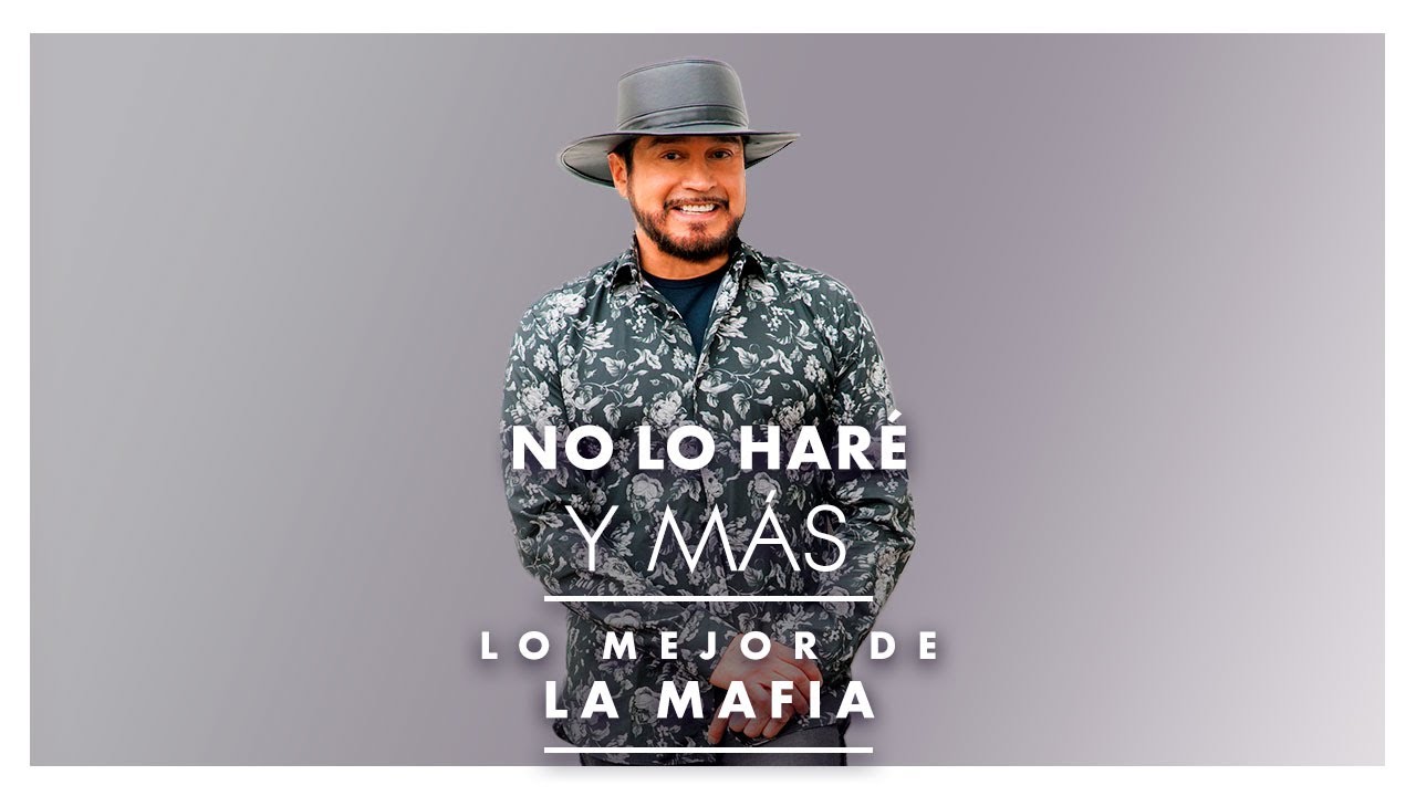 Lo Mejor de La Mafia