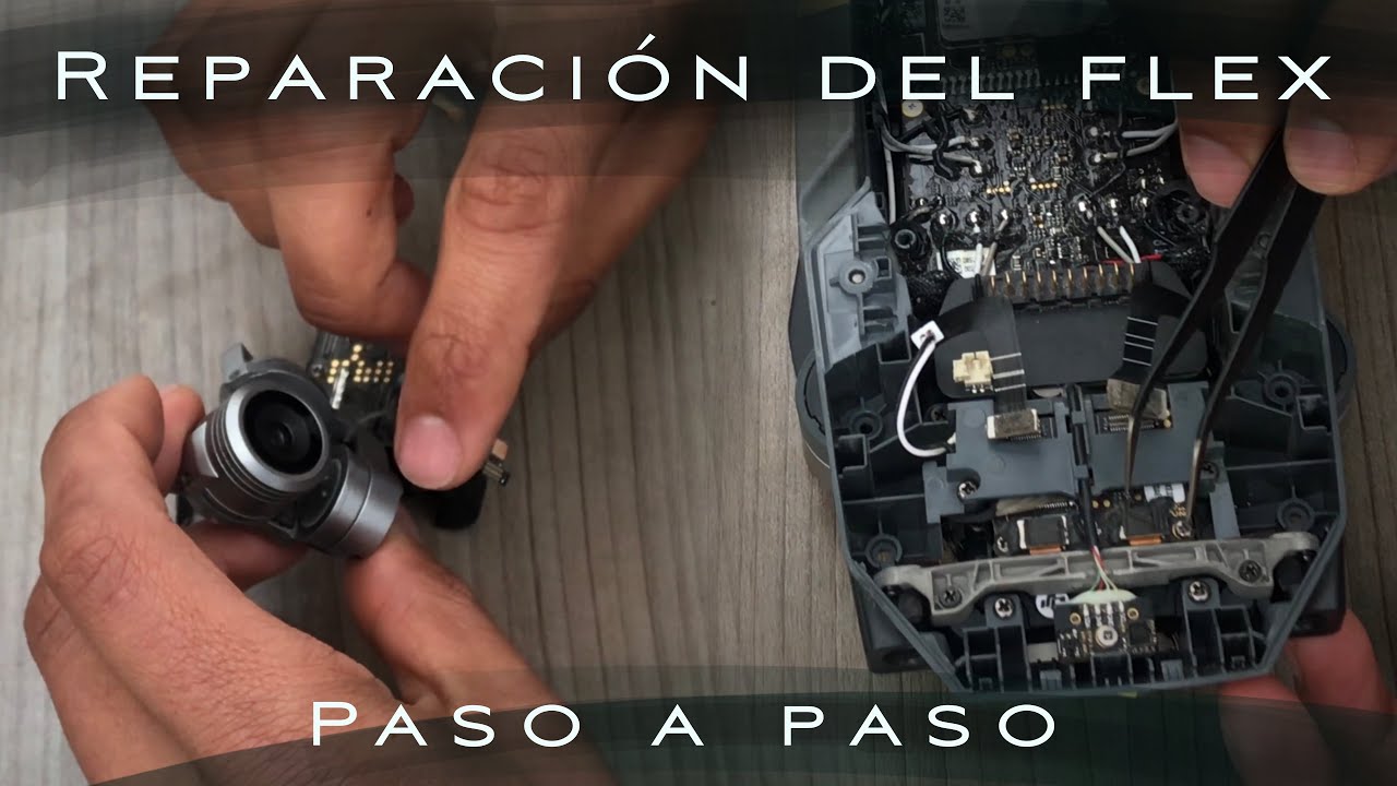 Cambio del Flex del Mavic Pro paso a paso bien explicado - sobrecarga en el motor del Gimbal