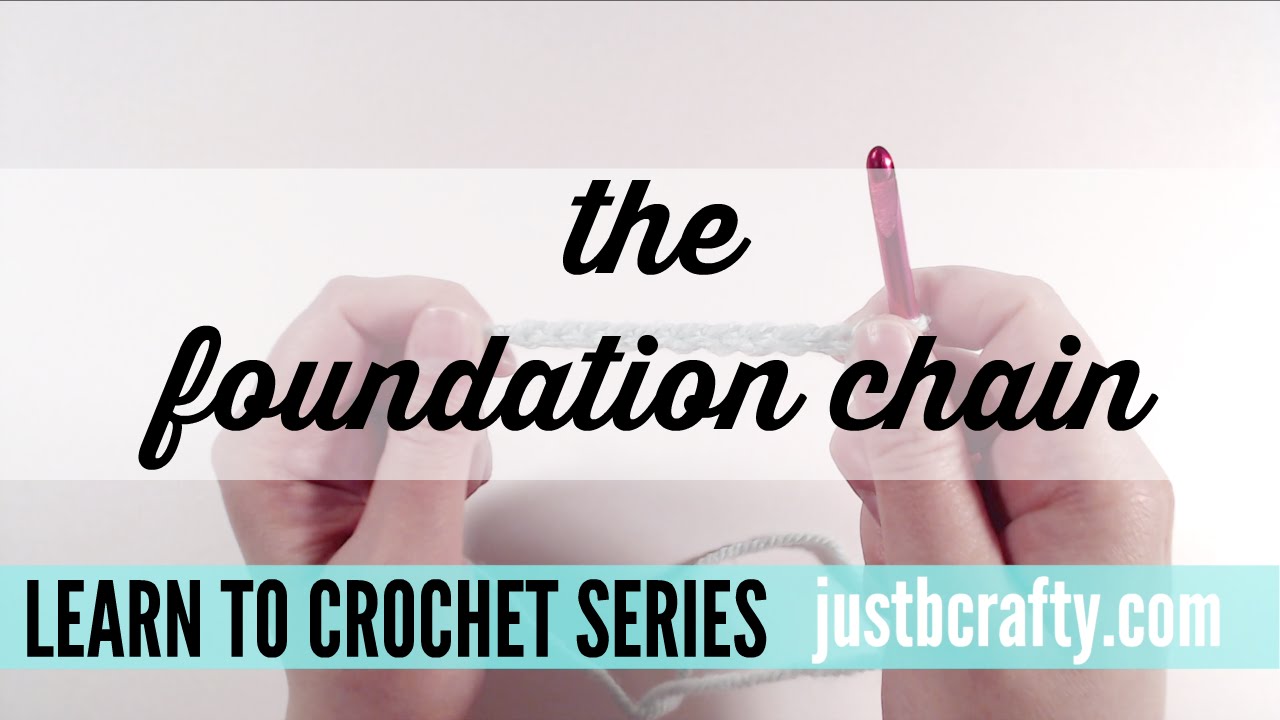 Crochet Foundation Chain Tutorial