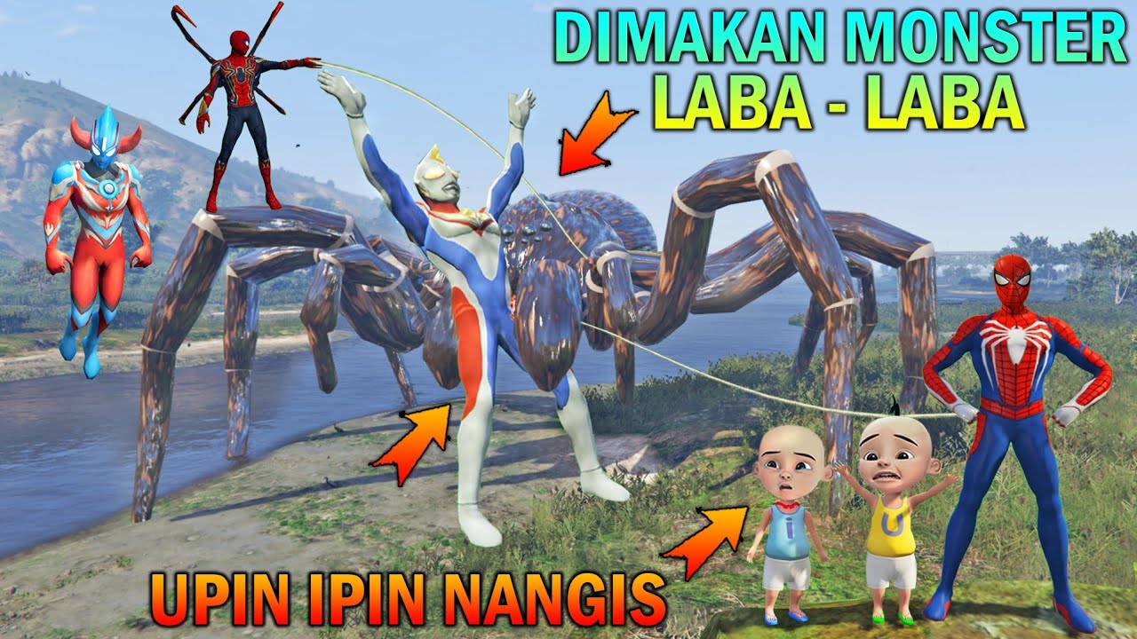 ULTRAMAN DIMAKAN MONSTER LABA - LABA DISELAMATKAN SPIDERMAN, UPIN IPIN NANGIS - GTA 5 BOCIL SULTAN