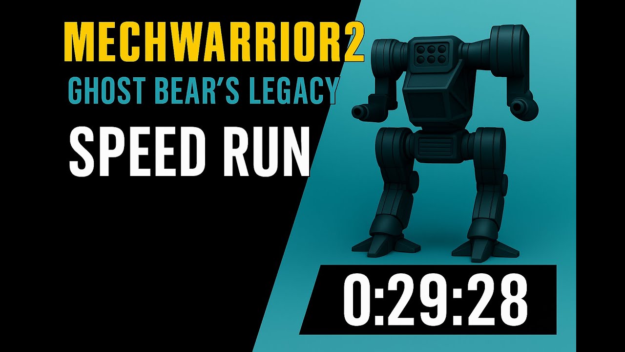 MechWarrior 2: Ghost Bear's Legacy - Speed Run - 29m 28s - Close we inch toward a 28! Bad RNG at End