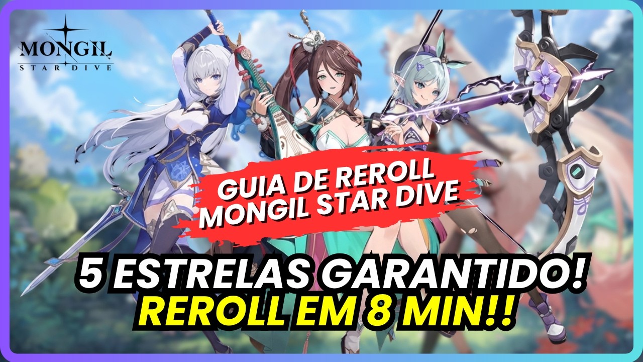 🚀 COMO FAZER REROLL NO MONGIL STAR DIVE! M&Eacute;TODO F&Aacute;CIL PARA GARANTIR SUA CONTA OP! | MONGIL STAR DIVE