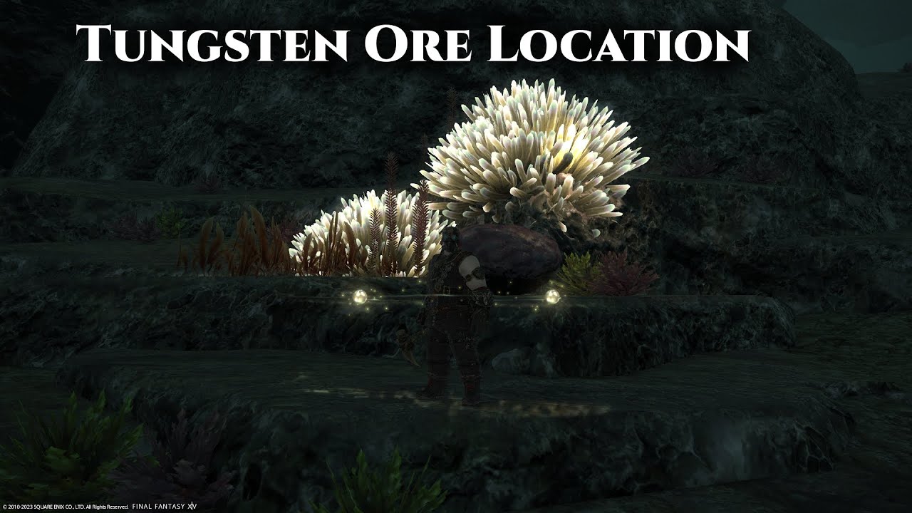 FFXIV Tungsten Ore Location