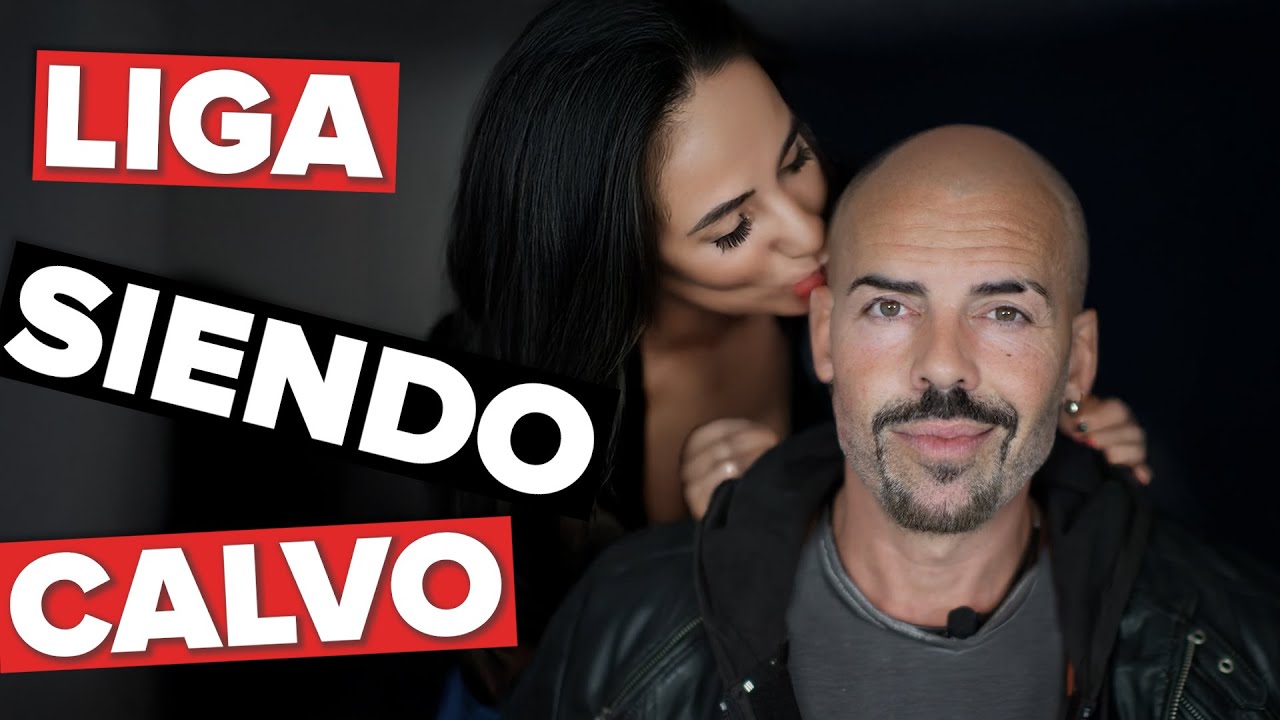 Ser CALVO es bueno para LIGAR si haces ESTO