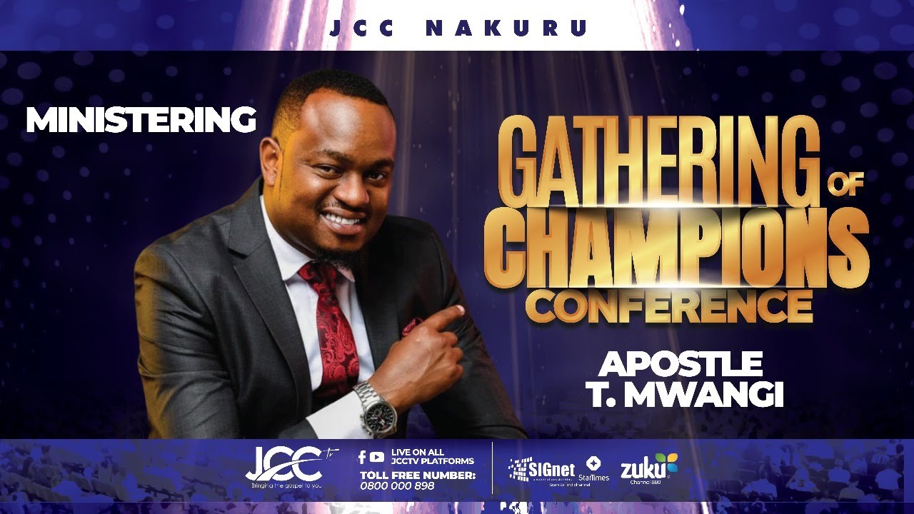 Gathering Of Champions || Session Two || Pastor T Mwangi