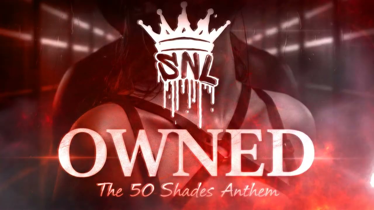 OWNED: 50 Shades Vibes - SNL Original Song
