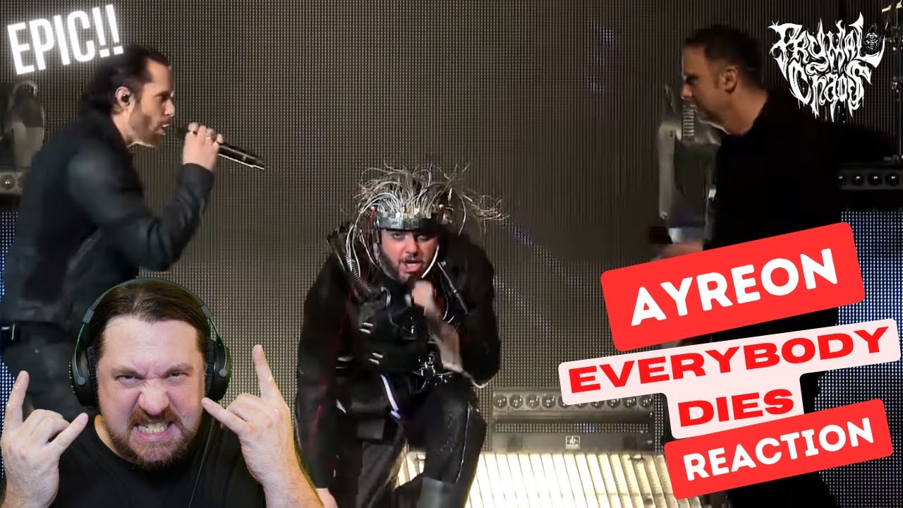 What a Powerhouse!! Ayreon - Everybody Dies - First Reaction!!