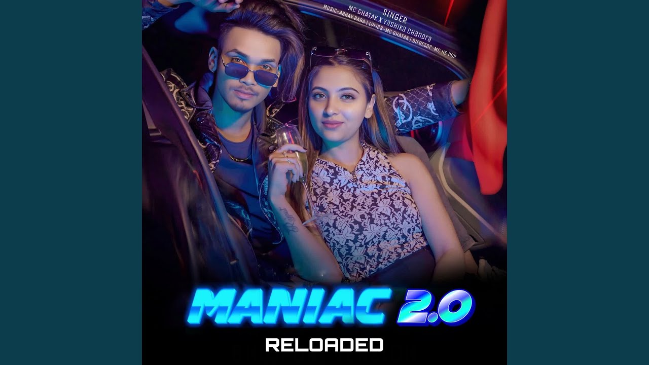 Maniac 2.0 reloaded