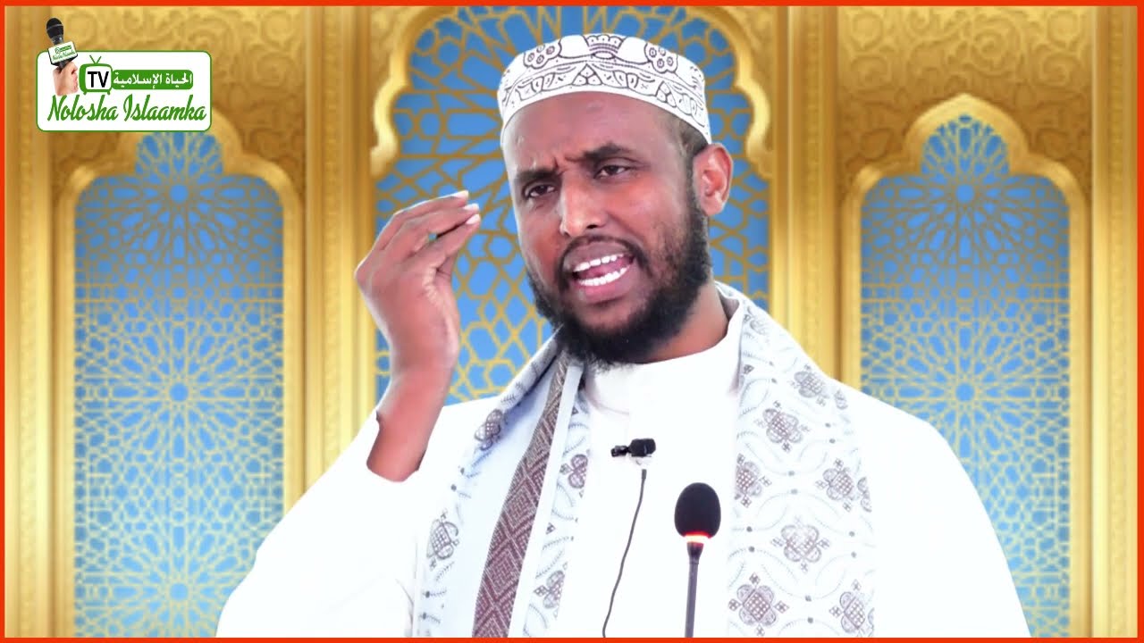 ka faaideyso Wakhtiga Alle Ku Siiyey   Dr Sh Khaliil Sh C.Raxmaan