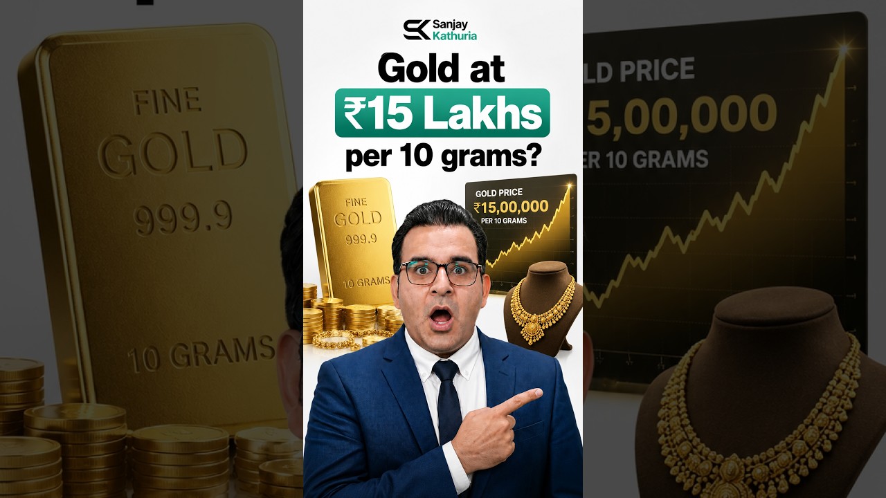 Gold at ₹15 Lakhs per 10 grams? 🥇📈 #sanjaykathuria #goldprice