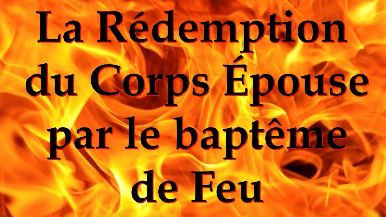 La rédemption du Corps Épouse par le baptême de Feu  (Joseph Coleman, 2 avril 1988)