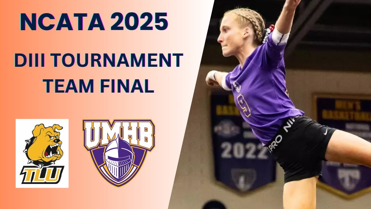2025 A&T DIII Tournament  Team Final 2 - TLU vs UMHB
