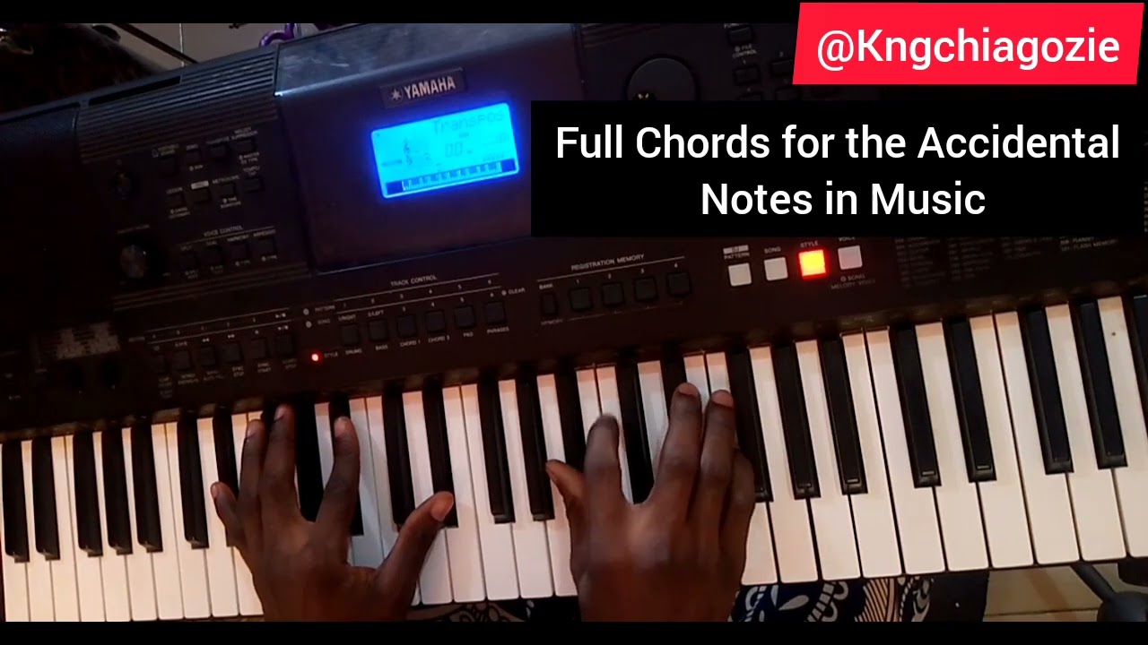 How to Play the Full Chord for all the Accidental Note in the Piano
