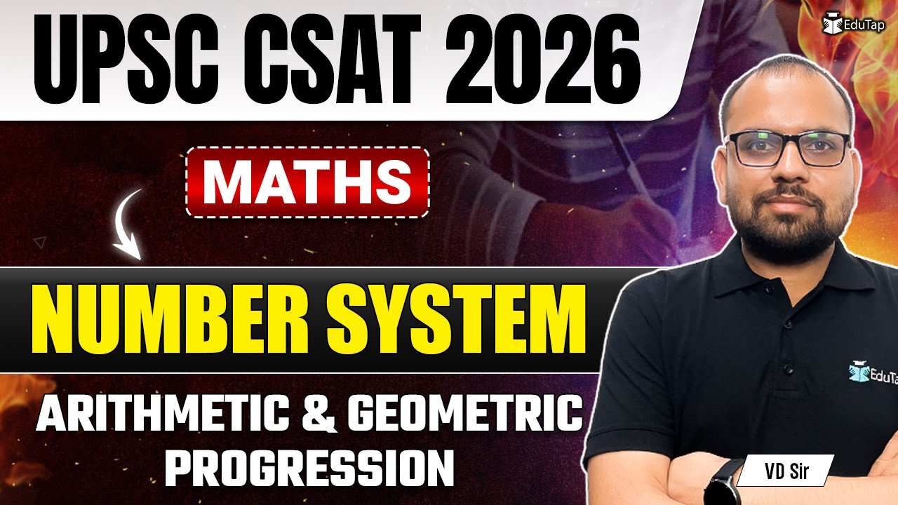Number System UPSC CSAT | CSAT Maths Syllabus Questions | CSAT Maths Question and Answers PDF EduTap