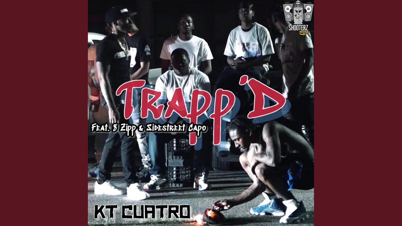 Trapp'D (feat. 8 Zipp & Sidestreet Capo)
