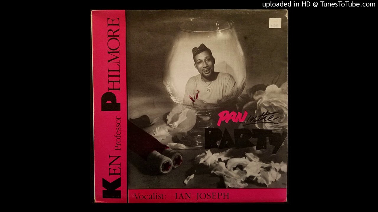 Pan In The Party - Ken Professor Philmore