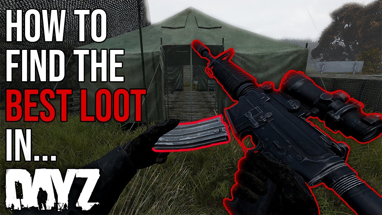 Руководство по поиску ЛУЧШЕЙ ДОБЫЧИ в DayZ... (ПК/PS4/Xbox)
