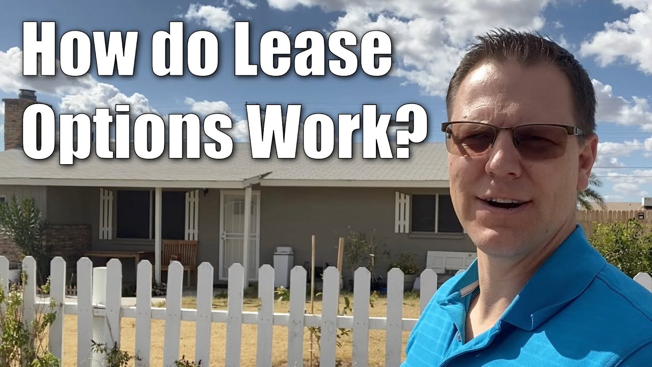 How Do Lease Options Work?