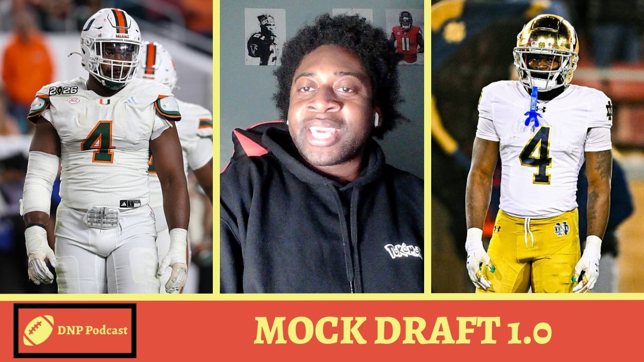 Mock Draft 1.0 - DNP Podcast #27