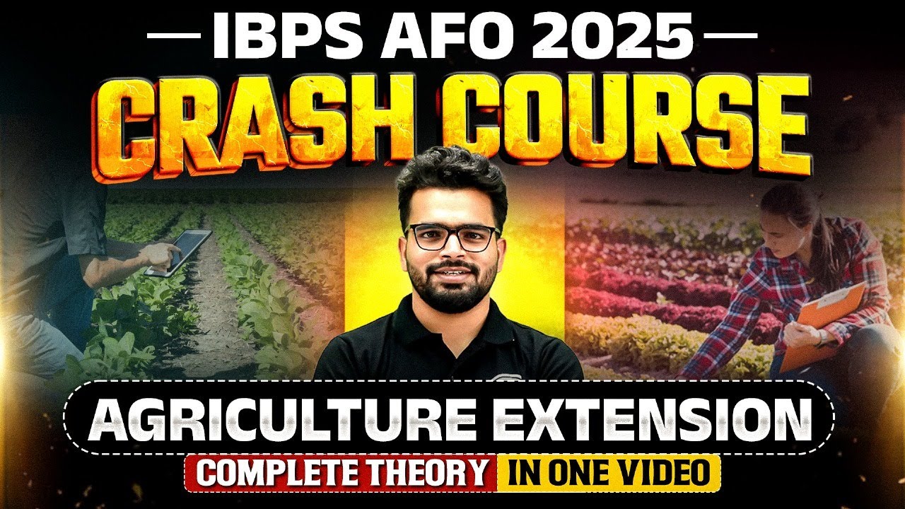 IBPS AFO Mains 2025 | Crash Course | Agriculture Extension for IBPS AFO Mains | Agriculture Wallah