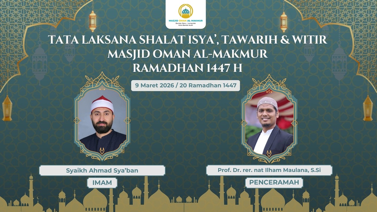 20 Ramadhan 1447 H | Imam : Syaikh Ahmad Sya’ban
